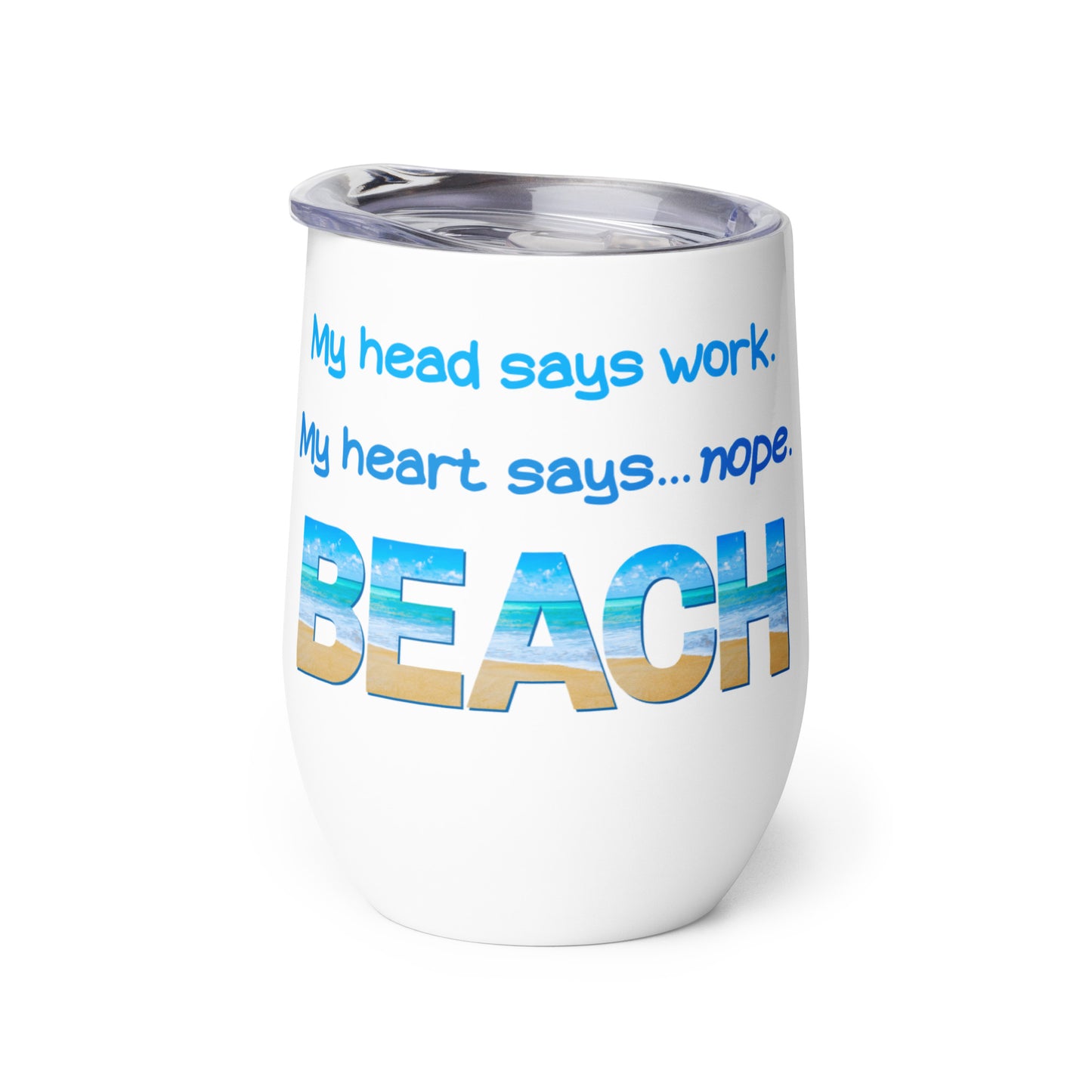 Wine Tumbler - My Heart Says Beach (Blue)