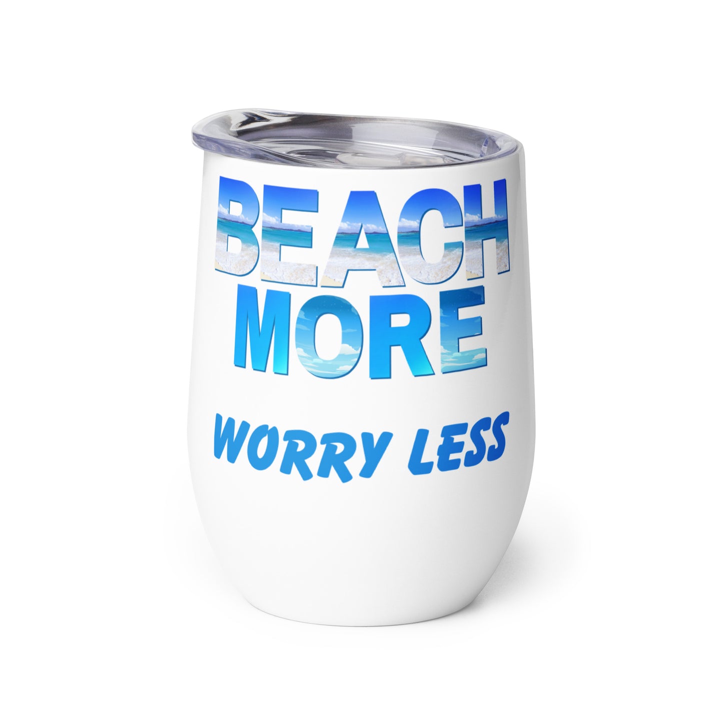 Wine Tumbler - Beach More, Worry less