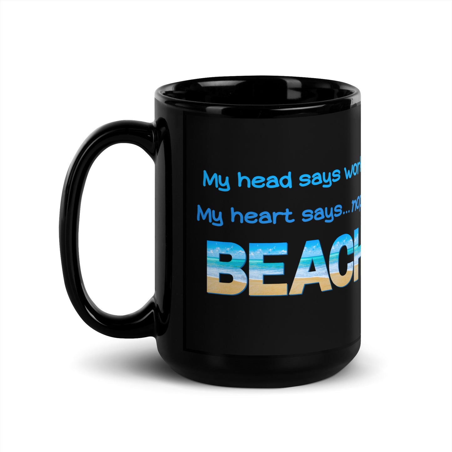 Black Glossy Mug - My Heart Says Beach