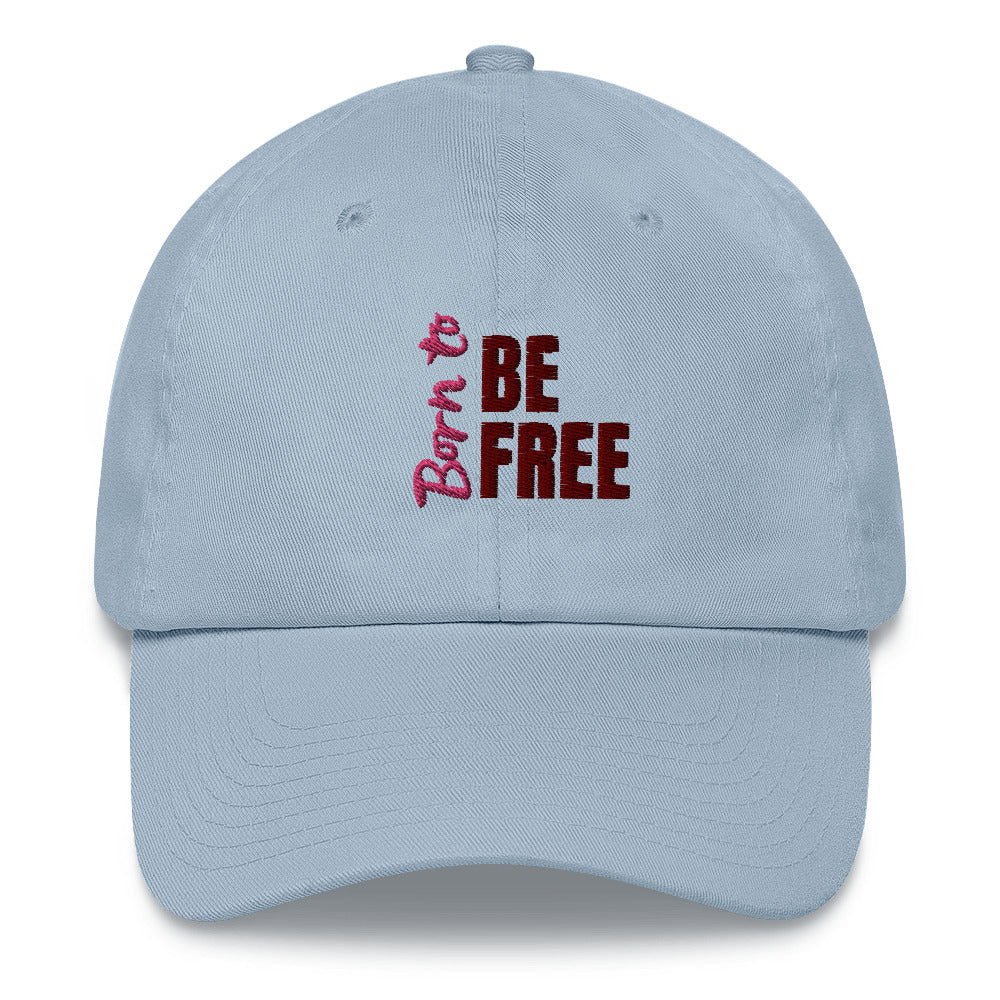 Dad Hat - Born To Be Free