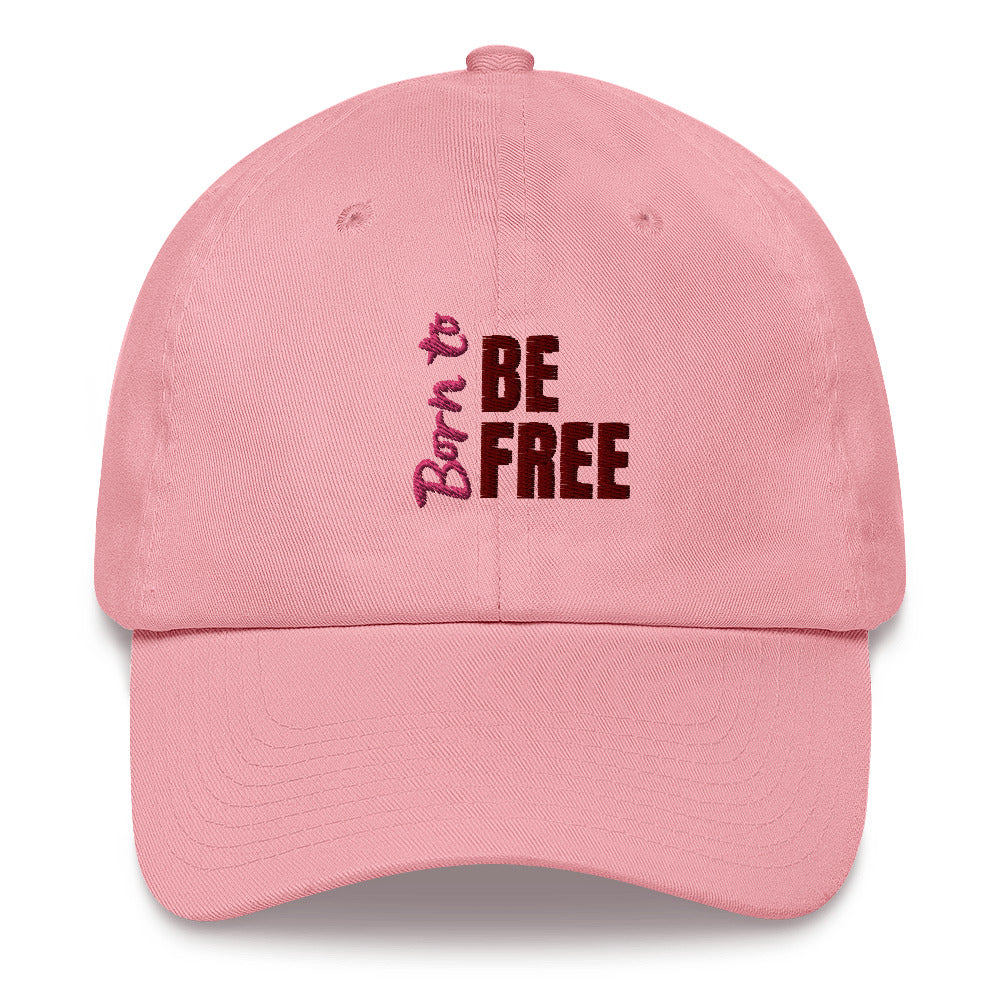 Dad Hat - Born To Be Free