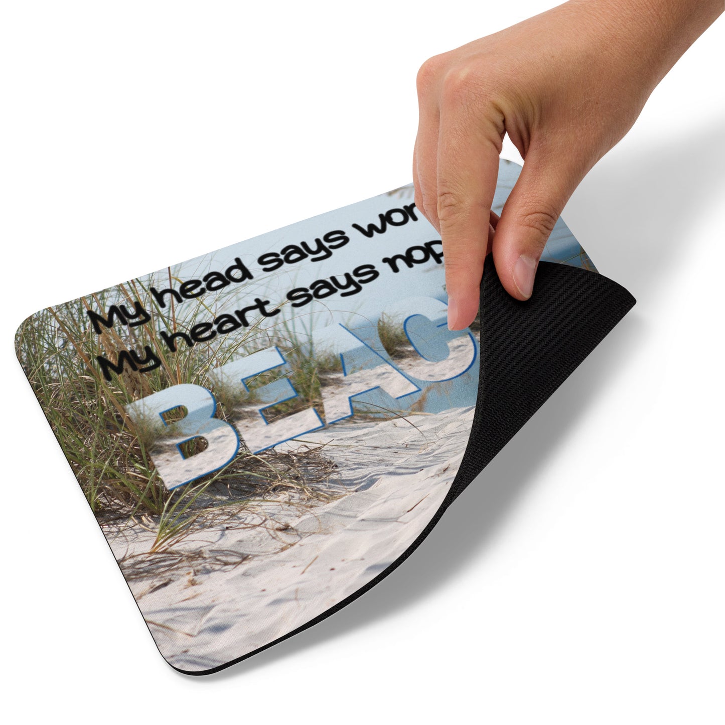 Mouse Pad - My Heart Says Beach - Dunes