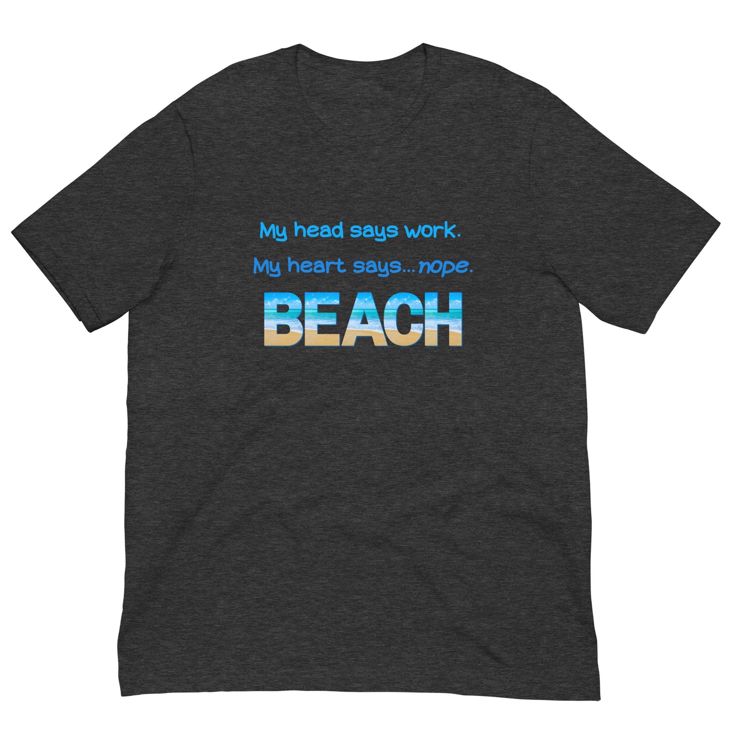 Unisex T-shirt - My Heart Says Beach (Blue)