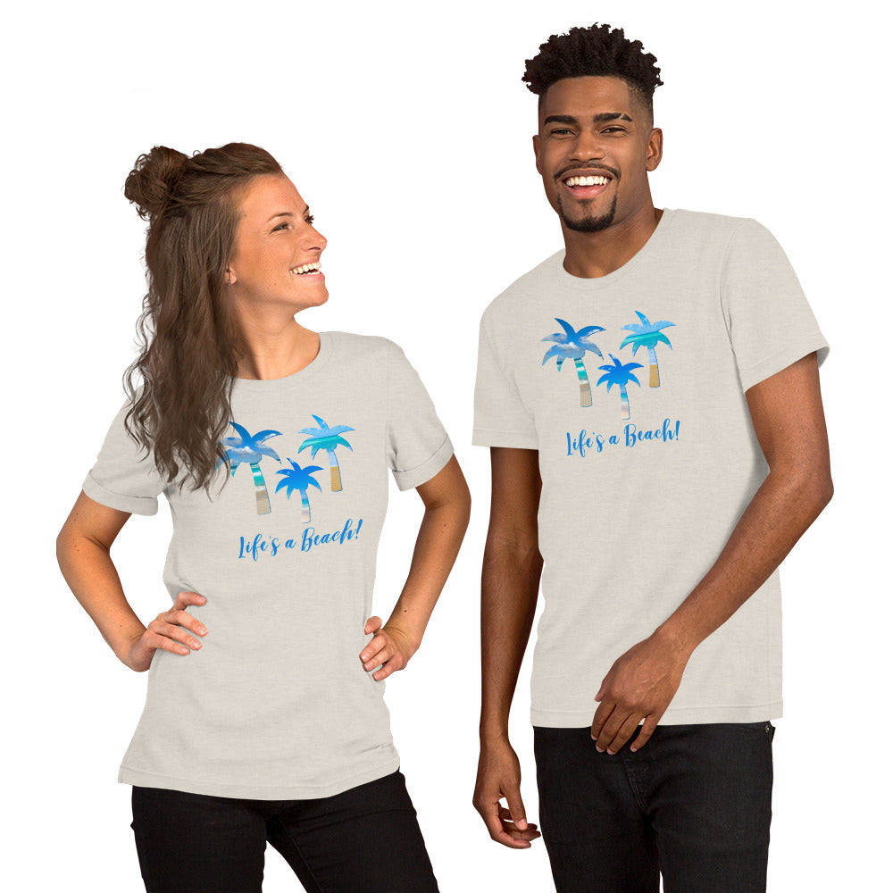 Unisex T-shirt - Life's a Beach!