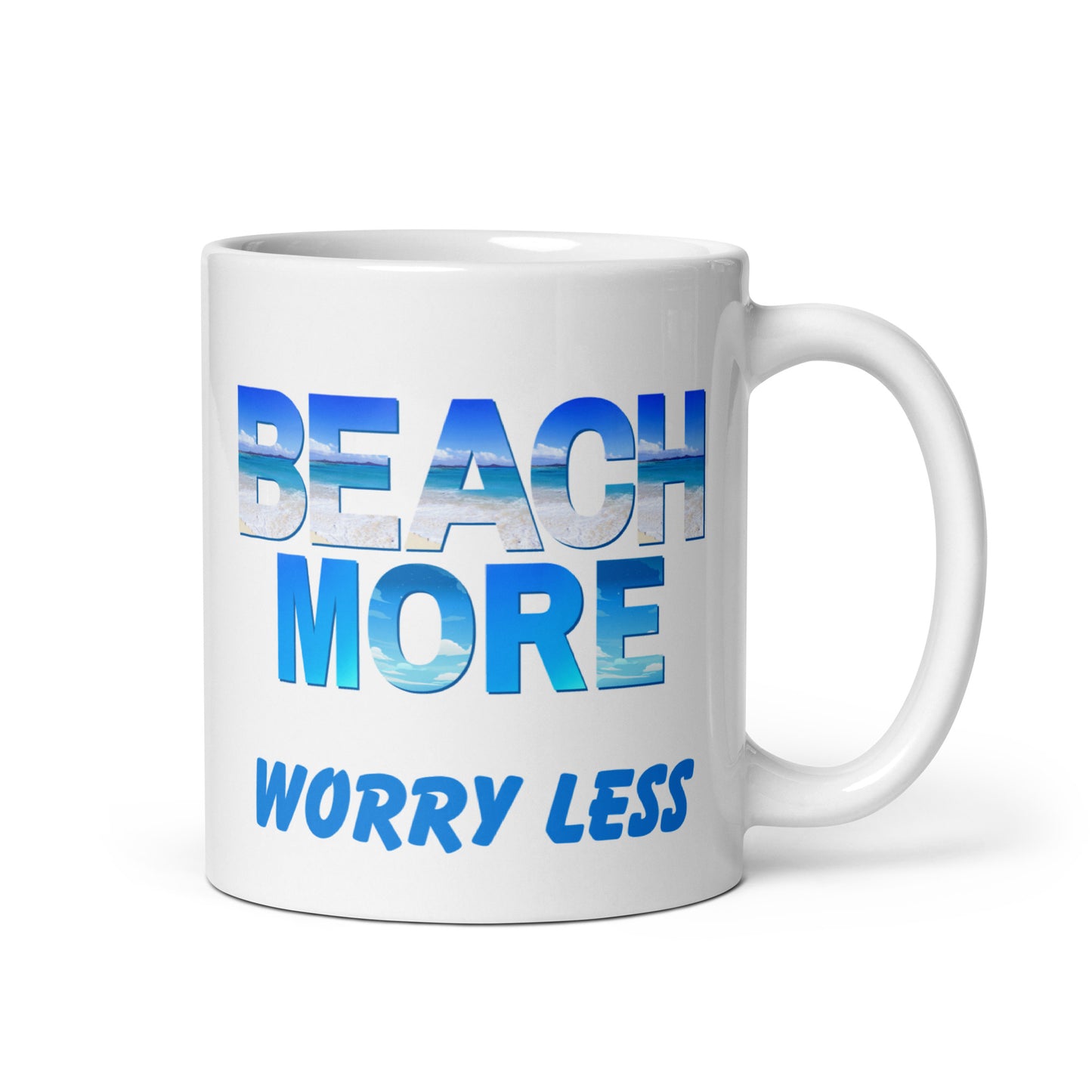 White Glossy Mug - Beach More Worry Less