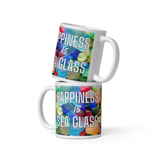 White Glossy Mug - Happiness is Sea Glass