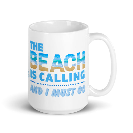 White Glossy Mug - The Beach is Calling