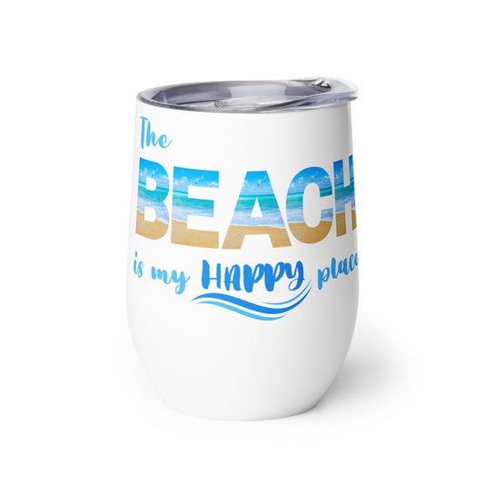 Wine Tumbler - Beach is My Happy Place  (Lt. Blue)